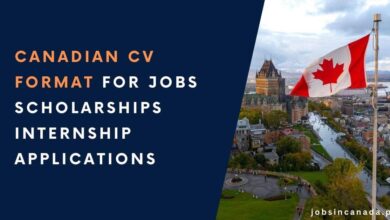 Canadian CV Format for Jobs Scholarships Internship Applications