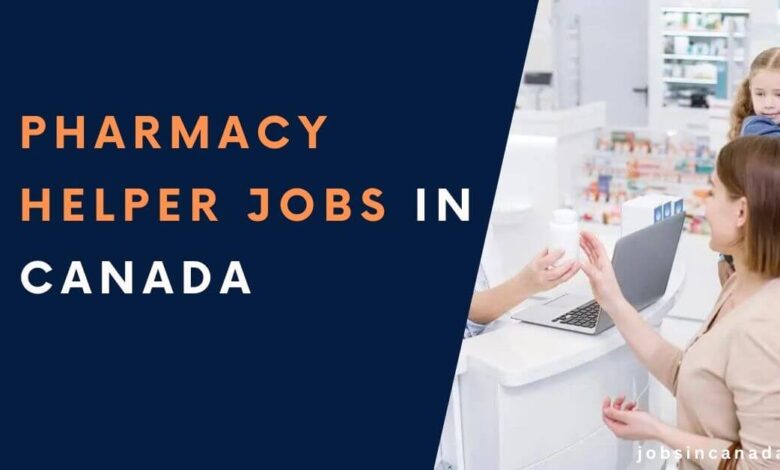 Pharmacy Helper Jobs in Canada