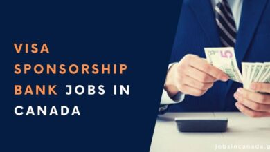 Visa Sponsorship Bank Jobs in Canada