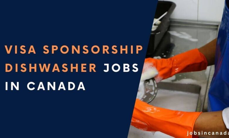 Visa Sponsorship Dishwasher Jobs In Canada