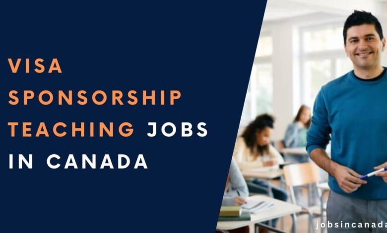 Visa Sponsorship Teaching Jobs in Canada