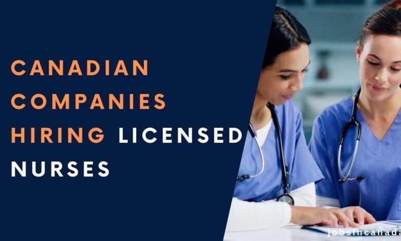 Canadian Companies Hiring Licensed Nurses