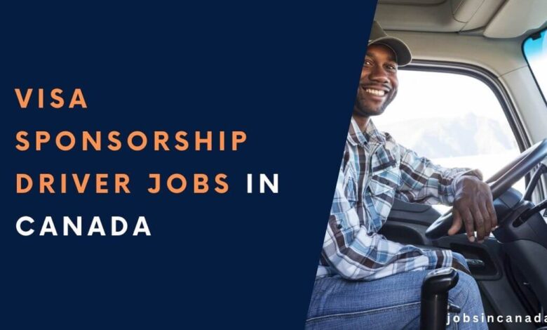 Visa Sponsorship Driver Jobs in Canada