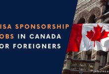 Visa Sponsorship Jobs in Canada for Foreigners