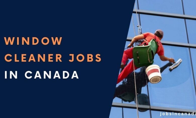 Window Cleaner Jobs In Canada