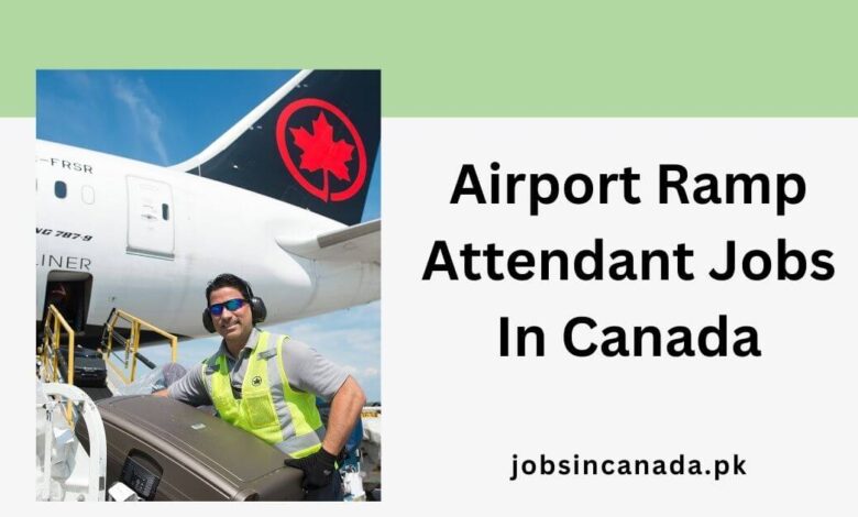 Airport Ramp Attendant Jobs In Canada