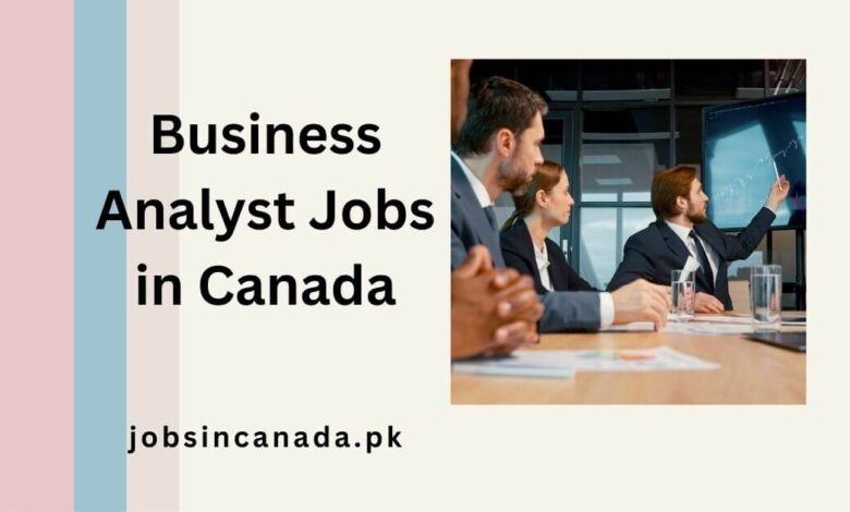 Business Analyst Jobs in Canada