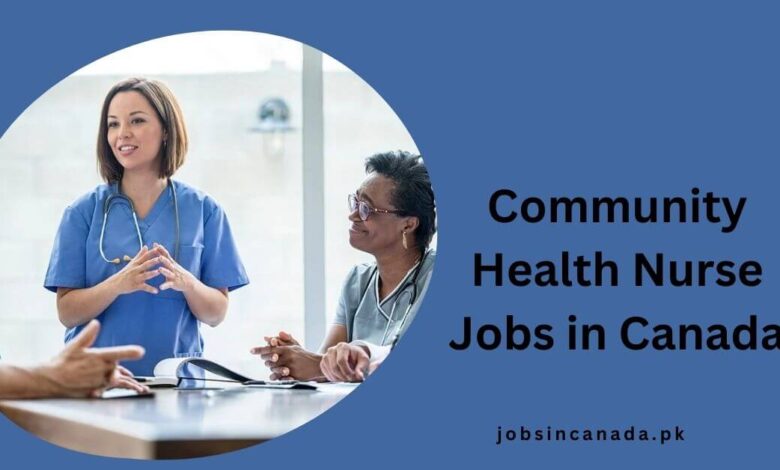 Community Health Nurse Jobs in Canada