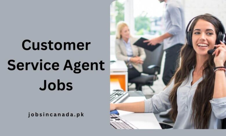 Customer Service Agent Jobs