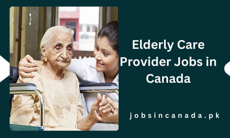 Elderly Care Provider Jobs in Canada