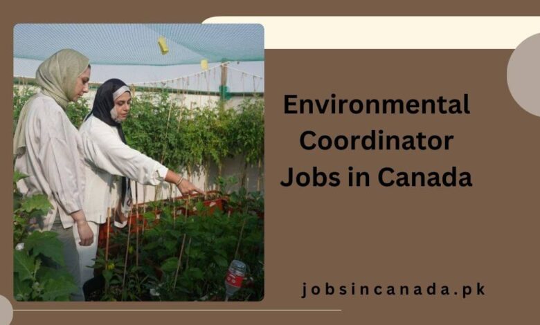 Environmental Coordinator Jobs in Canada