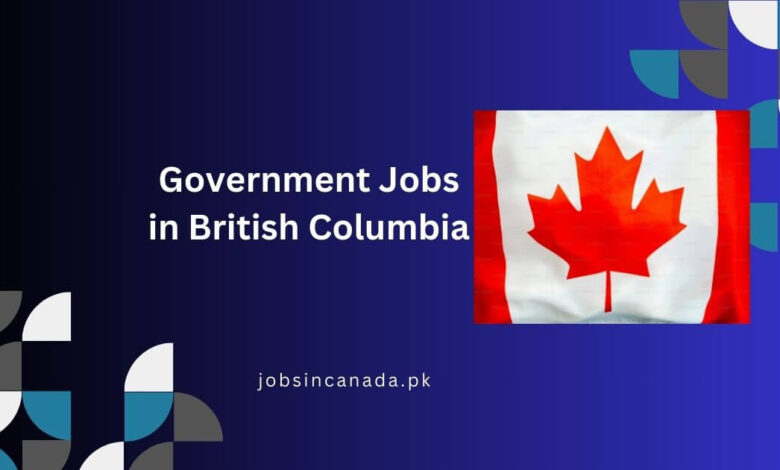 Government Jobs in British Columbia