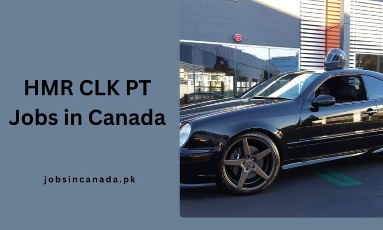 HMR CLK PT Jobs in Canada