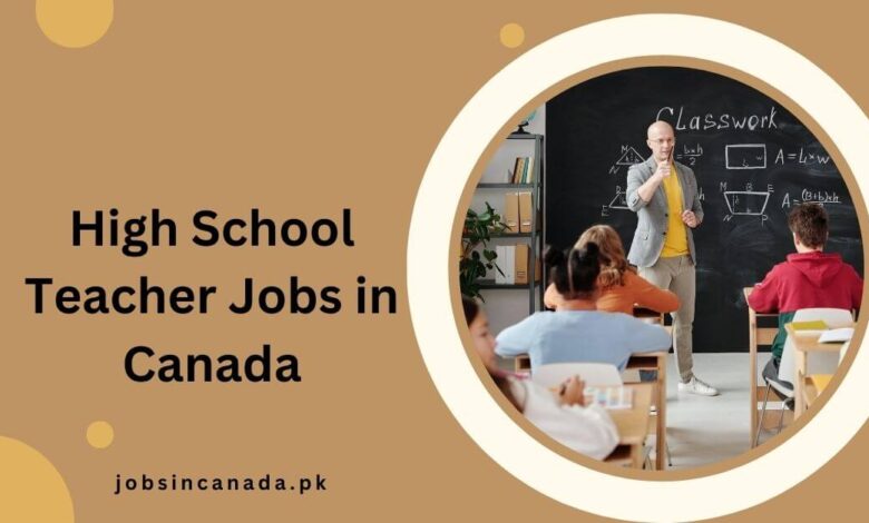 High School Teacher Jobs in Canada