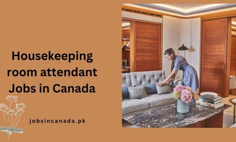 Housekeeping room attendant Jobs in Canada