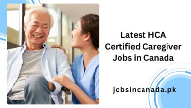 Latest HCA Certified Caregiver Jobs in Canada