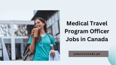 Medical Travel Program Officer Jobs in Canada