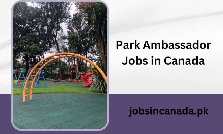 Park Ambassador Jobs in Canada