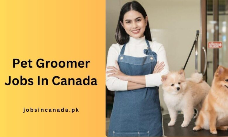 Pet Groomer Jobs In Canada