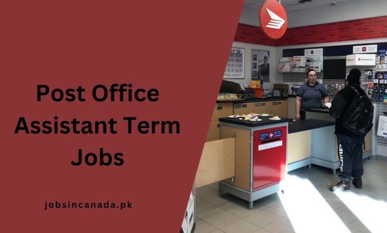 Post Office Assistant Term Jobs