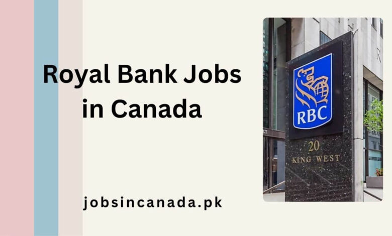 Royal Bank Jobs in Canada