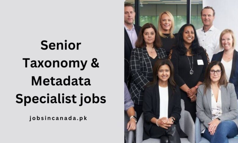 Senior Taxonomy & Metadata Specialist jobs