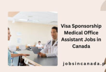 Visa Sponsorship Medical Office Assistant Jobs in Canada