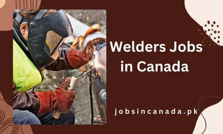 Welders Jobs in Canada