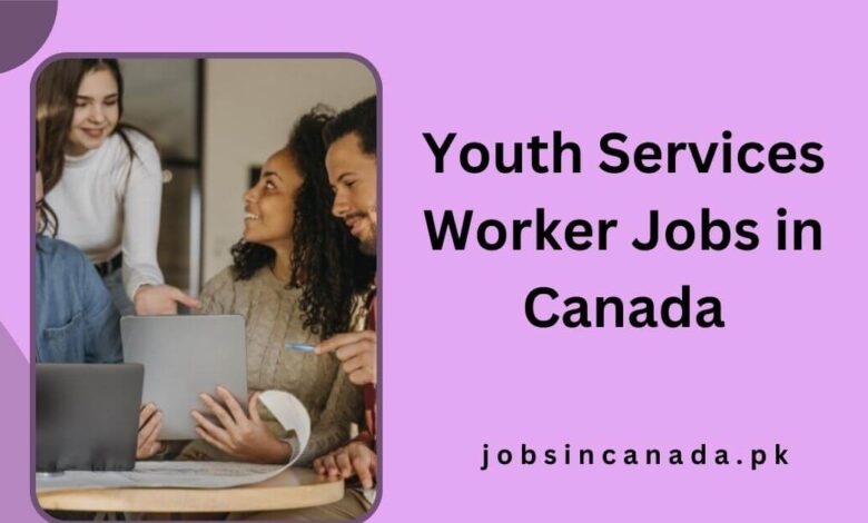 Youth Services Worker Jobs in Canada