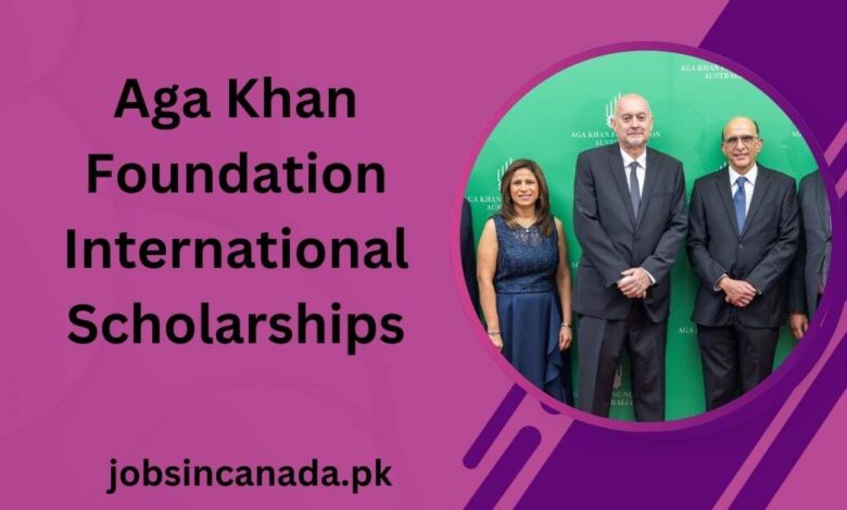 Aga Khan Foundation International Scholarships