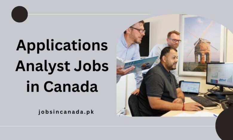 Applications Analyst Jobs in Canada