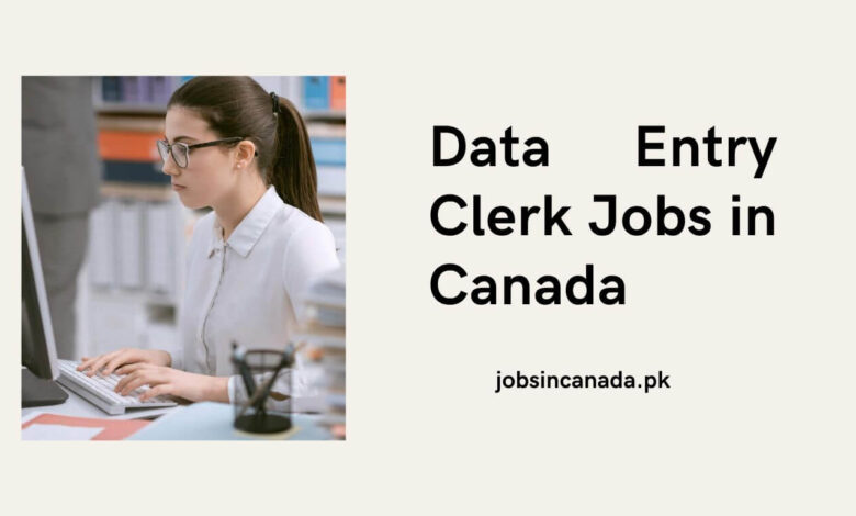 Data Entry Clerk Jobs in Canada