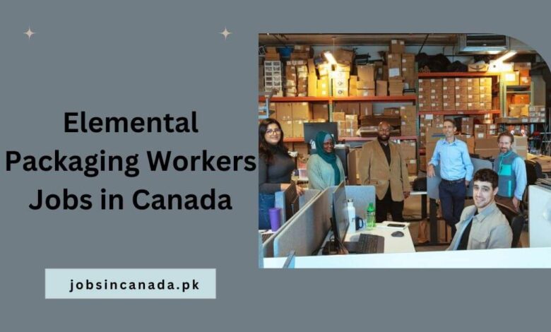 Elemental Packaging Workers Jobs in Canada