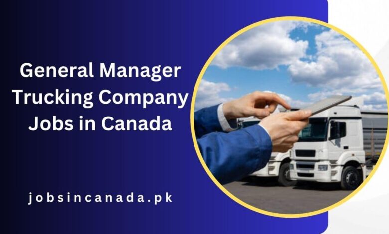 General Manager Trucking Company Jobs