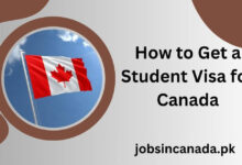 How to Get a Student Visa for Canada