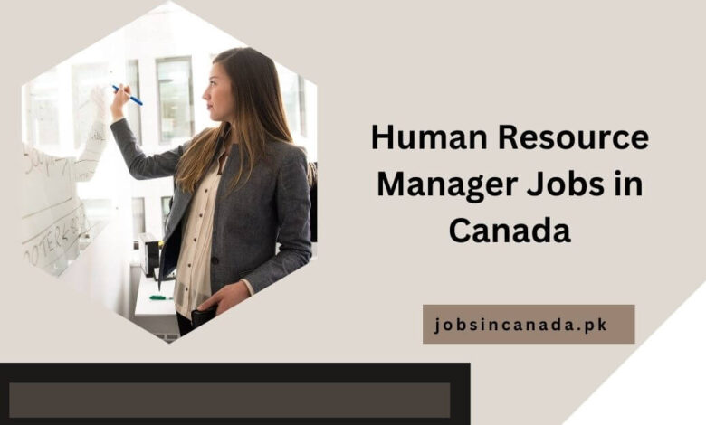 Human Resource Manager Jobs in Canada