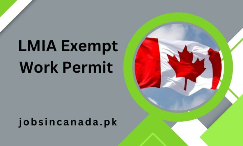 LMIA Exempt Work Permit