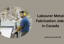 Labourer Metal Fabrication Jobs in Canada