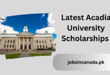 Latest Acadia University Scholarships