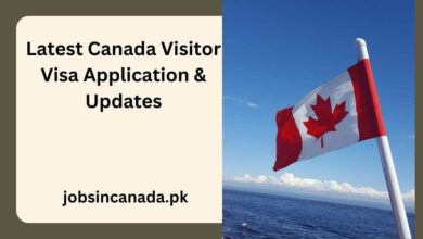 Latest Canada Visitor Visa Application & Updates