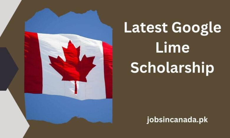 Latest Google Lime Scholarship