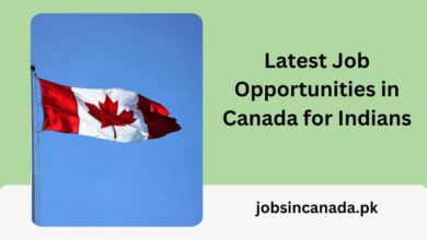 Latest Job Opportunities in Canada for Indians