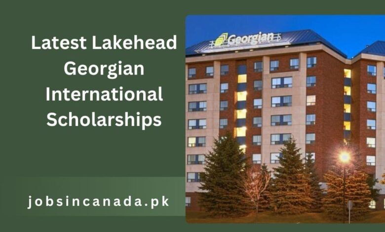 Latest Lakehead Georgian International Scholarships