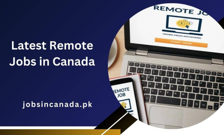 Latest Remote Jobs in Canada