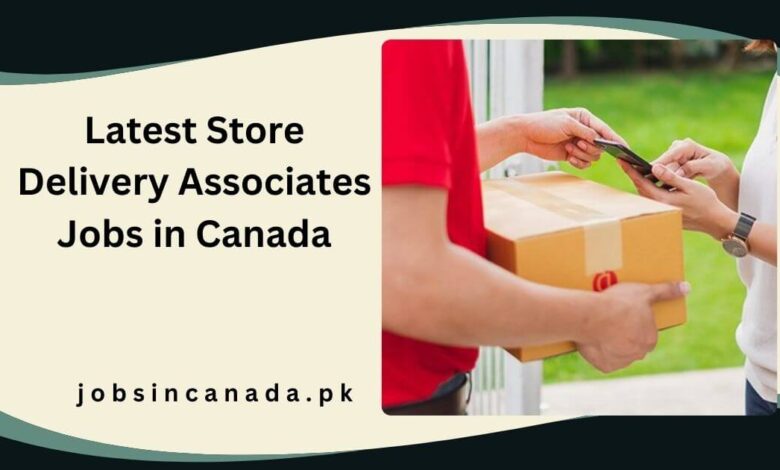 Latest Store Delivery Associates Jobs in Canada