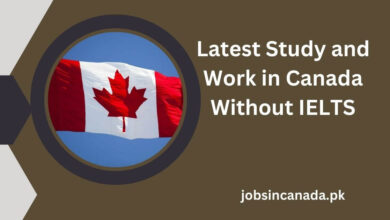 Latest Study and Work in Canada Without IELTS