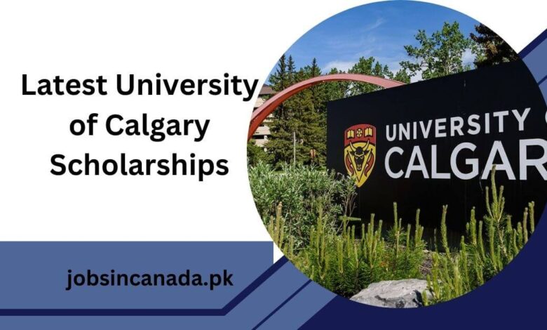 Latest University of Calgary Scholarships