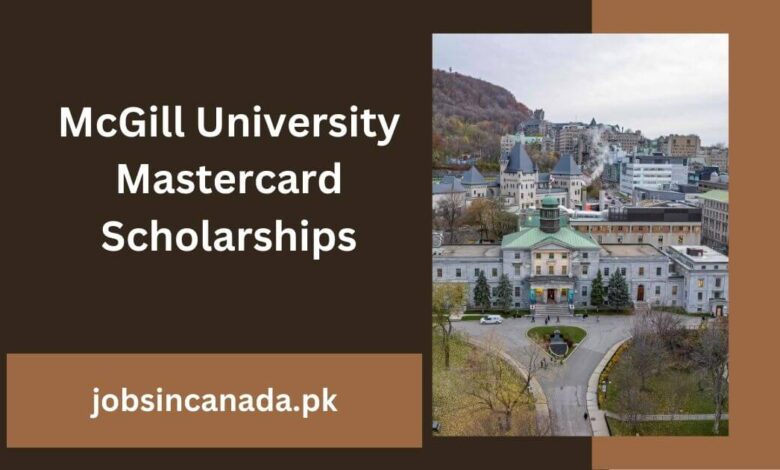 McGill University Mastercard Scholarships