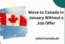 Move to Canada In January Without a Job Offer