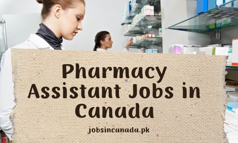 Pharmacy Assistant Jobs in Canada